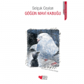  Göğün Mavi Kabuğu - Selçuk Ceylan