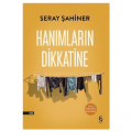 Hanımların Dikkatine - Seray Şahiner