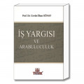  İş Yargısı ve Arabuluculuk - Cevdet İlhan Günay