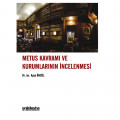 Metus Kavramı ve Kurumlarının İncelenmesi - Ayşe Öncül