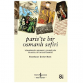  Paris’te Bir Osmanlı Sefiri - Şevket Rado