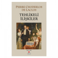 Tehlikeli İlişkiler - Pierre Choderlos de Laclos