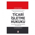 Ticari İşletme Hukuku - H. Tamer İnal