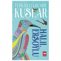  Türk Kültüründe Kuşlar - Halil Ersoylu