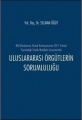 Uluslararası Örgütlerin Sorumluluğu - Selman Öğüt