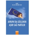  Avrupa’da Güçlenen Aşırı Sağ Partiler - Uğur Burç Yıldız