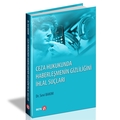  Ceza Hukukunda Haberleşmenin Gizliliğini İhlal Suçları - Sevi Bakım