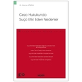  Ceza Hukukunda Suça Etki Eden Nedenler - Atacan Köksal