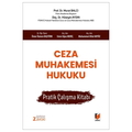  Ceza Muhakemesi Hukuku Pratik Çalışma Kitabı - Murat Balcı