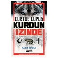  Curtus Lupus Kurdun İzinde - Nadir Doğan