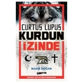 Curtus Lupus Kurdun İzinde - Nadir Doğan