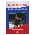  Egemen Demokrasi ve Rus Kamu Yönetimi - Bakko Mehmet Bozaslan
