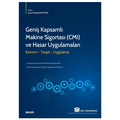  Geniş Kapsamlı Makine Sigortası (CMI) ve Hasar Uygulamaları - Ayşe Nazlıer Efetürk, Efe Eroğlu, Mustafa Nazlıer