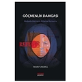 Göçmenlik Damgası - Hasan Yurdakul