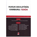 Hukuk Devletinin Kamburu: Terör - Fatih Birtek, Selman Özdan