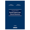  İdari Yargılama Usulü Kanunu - Gül Fiş Üstün, Turan Yıldırım