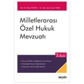  Milletlerarası Özel Hukuk Mevzuatı - Necla Öztürk, Güven Yarar