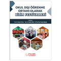  Okul Dışı Öğrenme Ortamı Olarak Bilim Festivalleri - Mehmet Yılmaz, İbrahim Yüksel, Selçuk Şahingöz