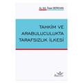 Tahkim ve Arabuluculukta Tarafsızlık İlkesi - İhsan Berkhan