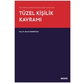 Tüzel Kişilik Kavramı - Ahmet Karakocalı