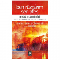  Ben Rüzgarım Sen Ateş - Annemarie Schimmel