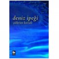 Deniz İpeği - Şükran Kozalı
