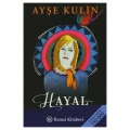  Kelepir Ürün İadesizdir - Hayal - Ayşe Kulin