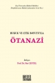  Hukuk ve Etik Boyutuyla Ötanazi - Nur Centel