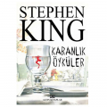 Karanlık Öyküler - Stephen King