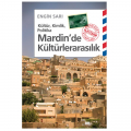  Kültür, Kimlik, Politika Mardin’de Kültürlerarasılık - Engin Sarı