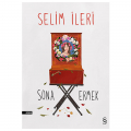 Sona Ermek - Selim İleri