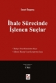  İhale Sürecinde İşlenen Suçlar - İzzet Özgenç