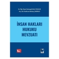  İnsan Hakları Hukuku Mevzuatı - Fatmagül Kale Özçelik, Kadircan Berkay Çakıralp