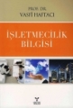  İşletmecilik Bilgisi - Vasfi Haftacı