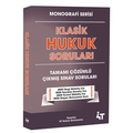  Klasik Hukuk Soruları Tamamı Çözümlü Çıkmış Sınav Soruları 4T Yayınları 2026