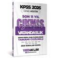  KPSS Genel Kültür Lisans Vatandaşlık Konularına Göre Son 11 Yıl Çıkmış Sorular Yediiklim Yayınları 2026