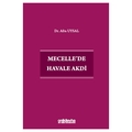  Mecelle'de Havale Akdi - Afra Uysal