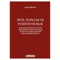 Sivil Toplum ve Pozitif Hukuk - Caner Birdal