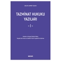  Tazminat Hukuku Yazıları 1 - Çelik Ahmet Çelik