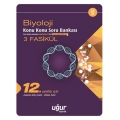  12. Sınıf Biyoloji Konu Konu Soru Bankası Uğur Hazırlık Yayınları