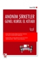  Anonim Şirketler Genel Kurul El Kitabı - Soner Altaş