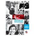  Demokrasi Kahramanları - Güliz Arslan, İpek İzci, İpek Özbey