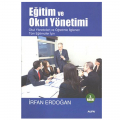  Eğitim ve Okul Yönetimi - İrfan Erdoğan