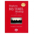  Ekiplerin Beş Temel Aksaklığı - Patrick Lencioni