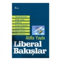 Liberal Bakışlar - Atilla Yayla