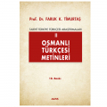  Osmanlı Türkçesi Metinleri 2 - Faruk Kadri Timurtaş