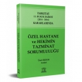 Özel Hastane ve Hekimin Tazminat Sorumluluğu - Ümit Erdem