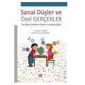  Sanal Düşler ve Özel Gerçekler - Nazime Tuncay, Mehmet Duran Öznacar