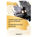  Çalışma Şartlarında Esaslı Değişiklik ve Değişikliğin Hukuki Sonuçları - Büşra Nur Çotuk