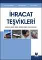  İhracat Teşvikleri - Tunay Köksal, Akif Parlatan, Özcan Bora